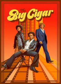 The Big Cigar - Saison 1 wiflix