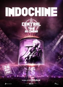 Indochine - Central Tour Au Cinéma wiflix