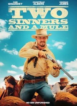 Two Sinners And A Mule wiflix