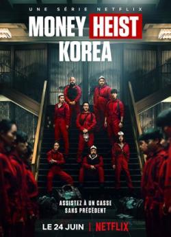 Money Heist: Korea - Saison 1 wiflix