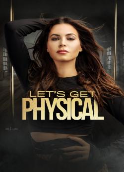 Lets Get Physical wiflix