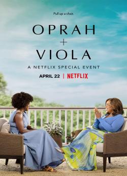 Oprah + Viola: A Netflix Special Event wiflix