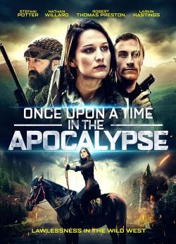 Once Upon a Time in the Apocalypse wiflix