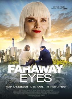 Faraway Eyes wiflix
