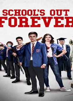 Schools Out Forever wiflix