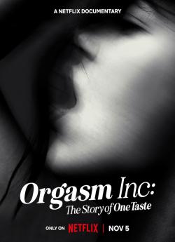 Orgasmique: Le business OneTaste wiflix