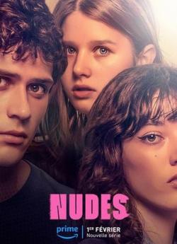 Nudes (2024) - Saison 1