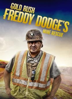 La ruée vers l'or : Freddy Dodge à la rescousse - Saison 3 wiflix
