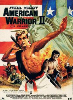 American warrior 2 : le chasseur wiflix