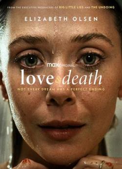 Love & Death - Saison 1 wiflix