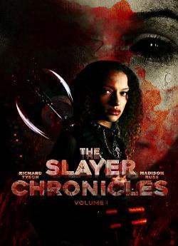 The Slayer Chronicles - Volume 1 wiflix