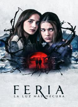 Feria: The Darkest Light - Saison 1 wiflix