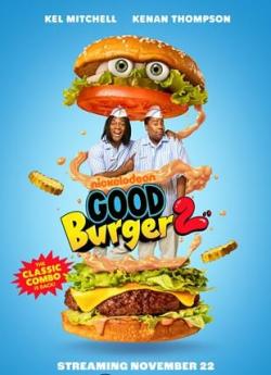 Good Burger 2 wiflix