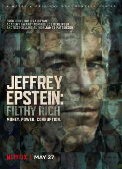 Jeffrey Epstein : Pouvoir, argent et perversion - Saison 1 wiflix