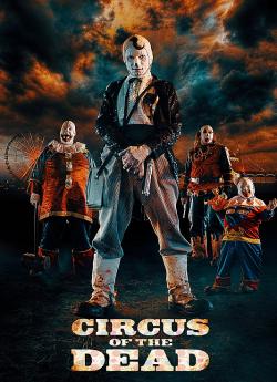 Circus Of The Dead wiflix