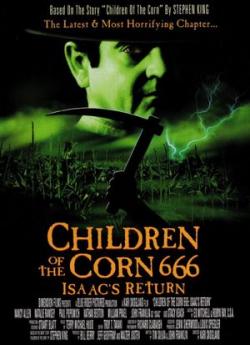 Children of the Corn 666 : Isaac's Return wiflix