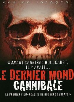 Le Dernier Monde Cannibale wiflix