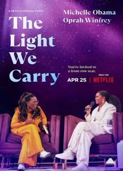 The Light We Carry: Michelle Obama and Oprah Winfrey wiflix