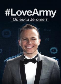 #LoveArmy : Où es-tu Jérôme - Saison 1 wiflix