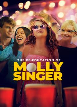 The Re-Education Of Molly Singer wiflix