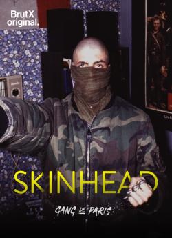 Gang de Paris Skinhead - Saison 1 wiflix
