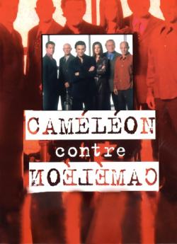 Le Caméleon : Caméléon contre Caméléon wiflix