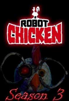Robot Chicken - Saison 3 wiflix