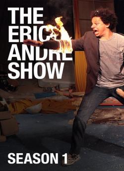 The Eric Andre Show - Saison 1 wiflix