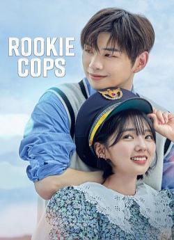 Rookie Cops - Saison 1 wiflix