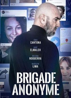 Brigade anonyme - Saison 1