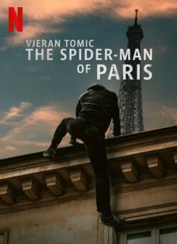 Vjeran Tomic : L'homme-araignée de Paris wiflix