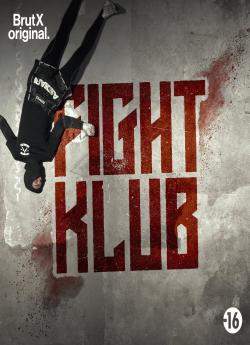 Fight Klub - Saison 1 wiflix