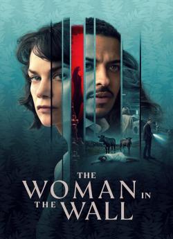 The Woman In The Wall - Saison 1 wiflix