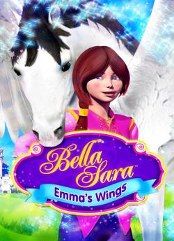 Bella Sara : les ailes d'Emma wiflix