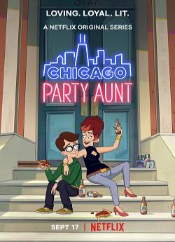 Chicago Party Aunt - Saison 1 wiflix